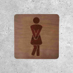 Humorous Wooden Ladies' Restroom Door Sign