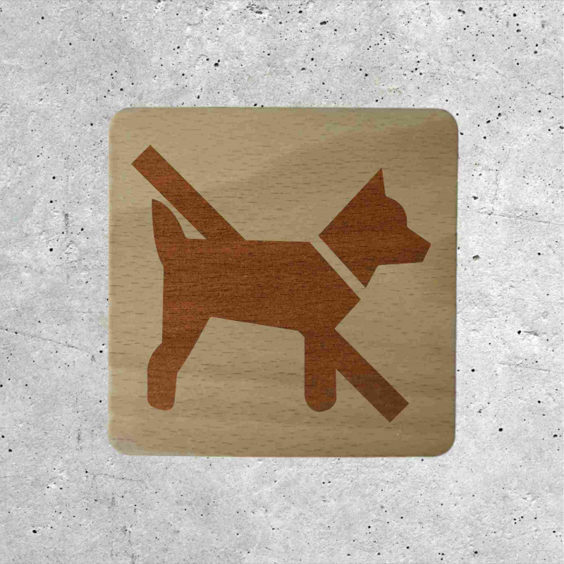 No Dogs Allowed Wooden Wall Sign