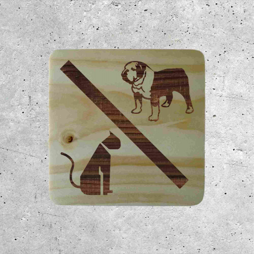 Wooden Wall Sign No Pets Allowed