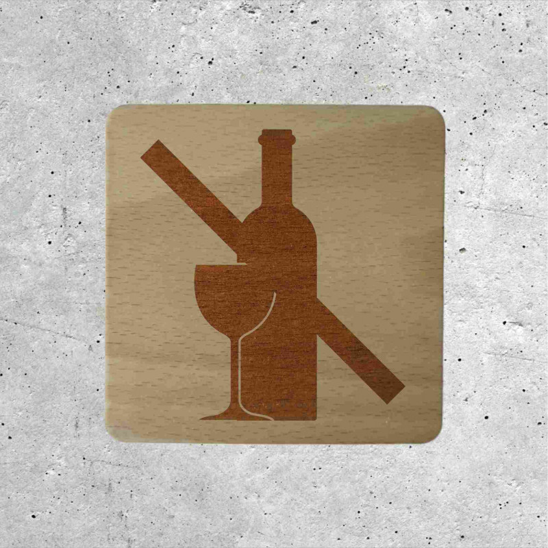 Alcohol Prohibited Wooden Wall Sign