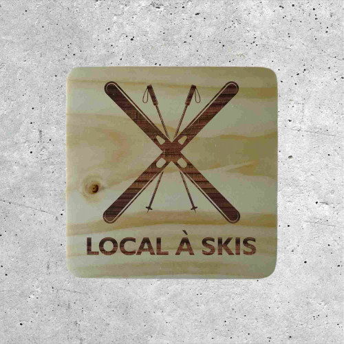 Signalétique en Bois - Local à Skis