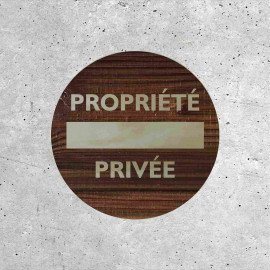 Signalétique Bois - Propriété Privée