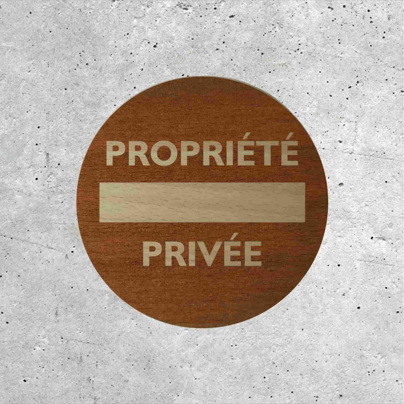 Signalétique Bois - Propriété Privée