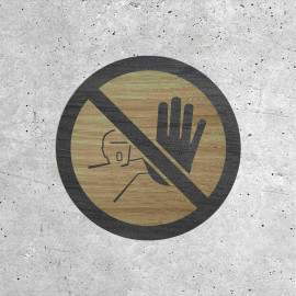 Wood Signage - No Entry with Hand