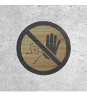 Wood Signage - No Entry with Hand