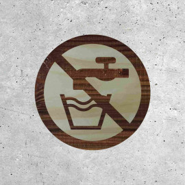 Wooden Sign - Non-Potable Water