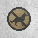 No Dogs Allowed - Wooden Sign