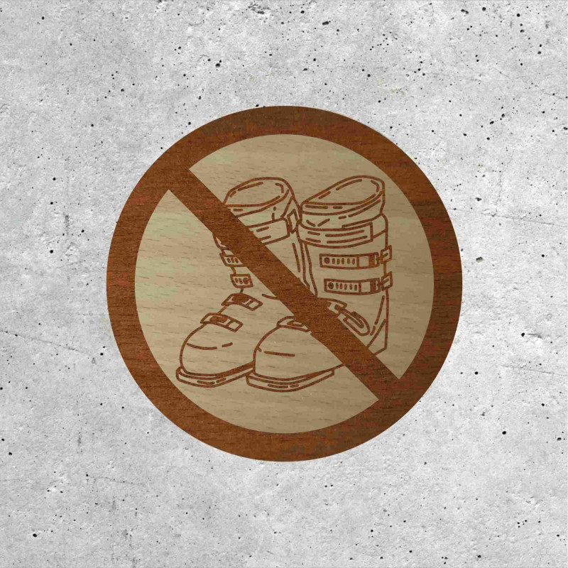 Wood Signage - No Ski Boots Allowed