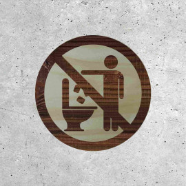 Wooden Signage - Restroom: Do Not Throw Anything