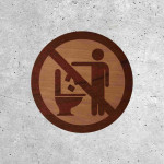 Wooden Signage - Restroom: Do Not Throw Anything