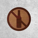 Wooden Signage - No Alcohol Allowed