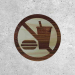 Wood Signage - No Food Allowed