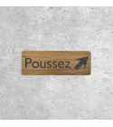 Signalétique en bois Poussez pour porte avec flèche