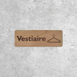 Signalétique en bois Vestiaire avec pictogramme