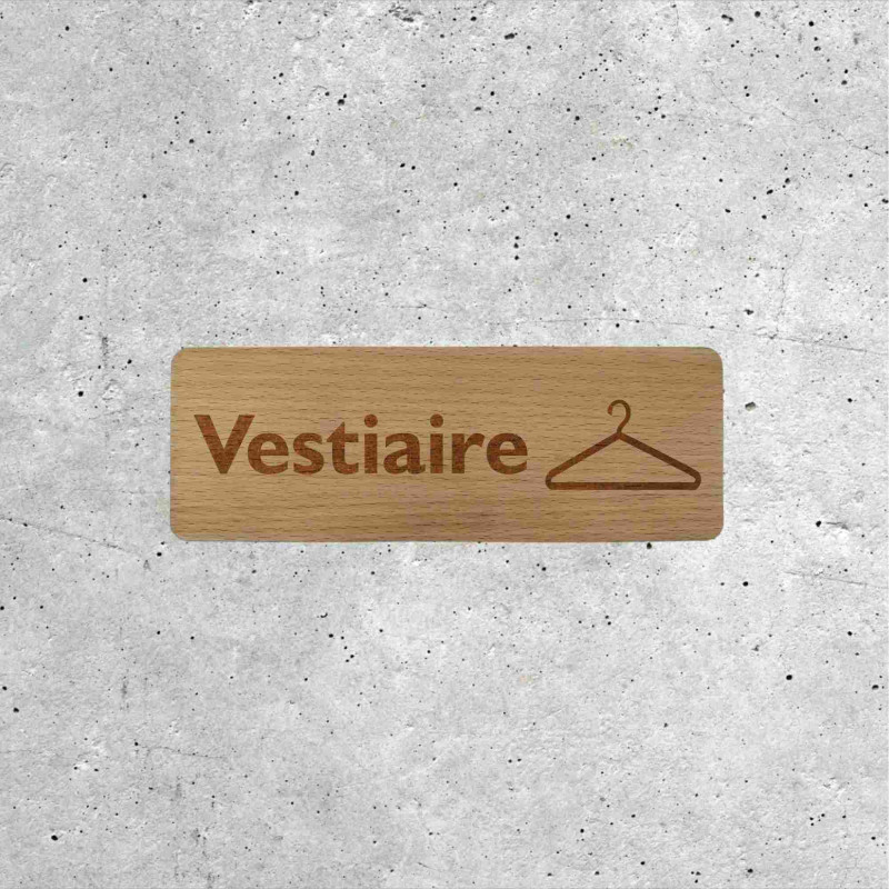 Signalétique en bois Vestiaire avec pictogramme