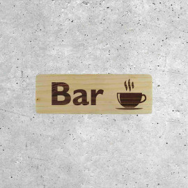 Panneau en Bois Bar - Signalétique avec Tasse de Café