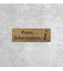 Panneau en Bois Point Information - Signalétique avec Icône Info