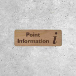 Panneau en Bois Point Information - Signalétique avec Icône Info