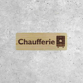 Plaque Bois Chaufferie - Signalétique Technique pour Locaux