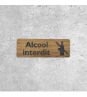 Alcohol Prohibited Wooden Sign