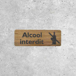 Alcohol Prohibited Wooden Sign